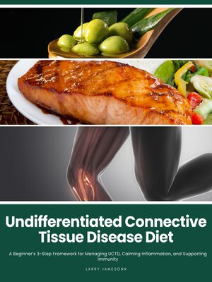cover image of Undifferentiated Connective Tissue Disease Diet